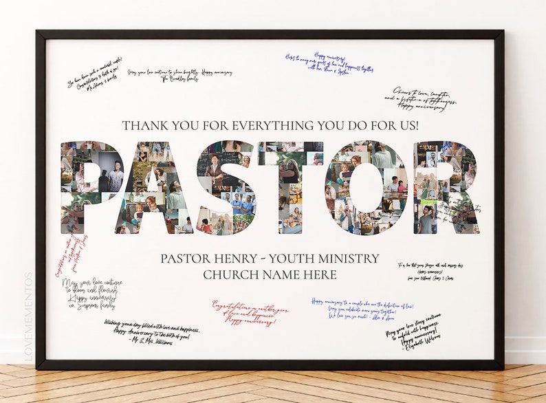 Peut inclure: Une affiche encadr&eacute;e blanche avec un collage de photos formant le mot "PASTOR" au centre. L'affiche comporte le texte "THANK YOU FOR EVERYTHING YOU DO FOR US!" au-dessus du collage et "PASTOR HENRY - YOUTH MINISTRY CHURCH NAME HERE" en dessous du collage. L'affiche est recouverte de messages &eacute;crits &agrave; la main exprimant de la gratitude.