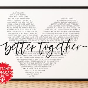 Better Together - Luke Combs Song Lyrics Wall Art, Wedding Song, First Dance, Printable Love Song, Couples Gift, Anniversary, Valentines