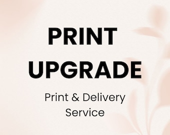 PRINT UPGRADE | Print your files in Canvas, Premium Poster or Framed, and have it delivered at your home, ready to display!