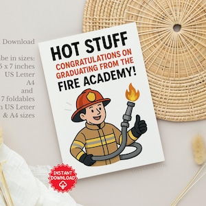 Funny New Firefighter Graduation Card, Fire Academy Graduate Gift, New Fireman, Funny Greeting Card, Firefighter Gifts, Instant Download