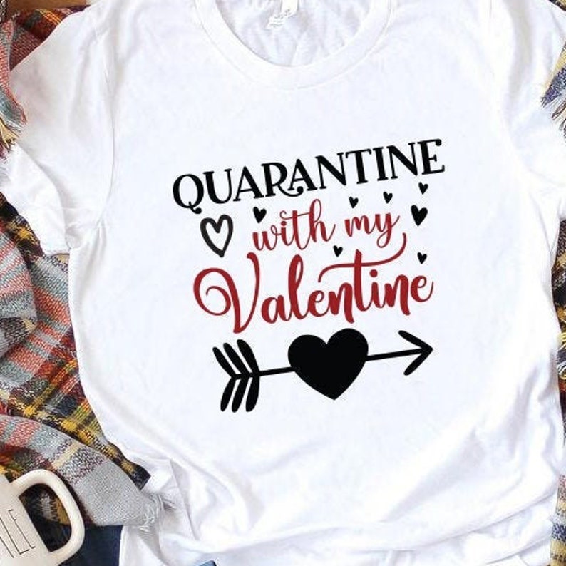 Download Quarantine With My Valentine svg Valentine Quotes svg | Etsy