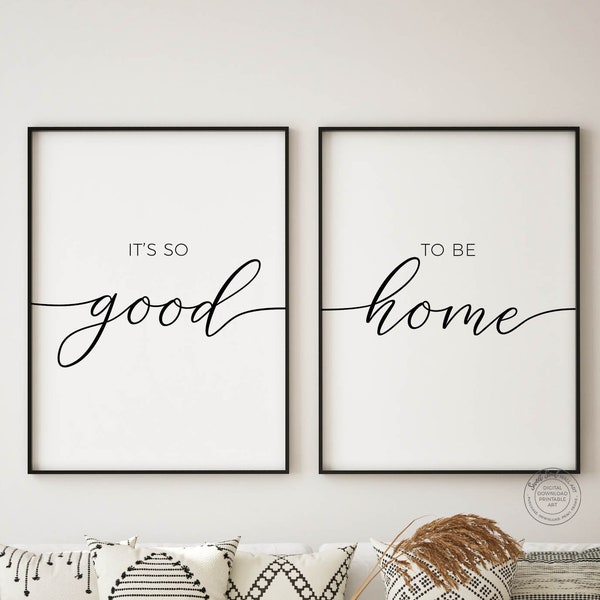 it's so good to be home printable, living room wall decor poster, home quotes wall art bedroom prints, hallway decor prints digital download