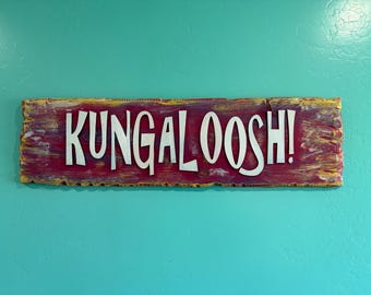 Kungaloosh! - A Sign of Celebration