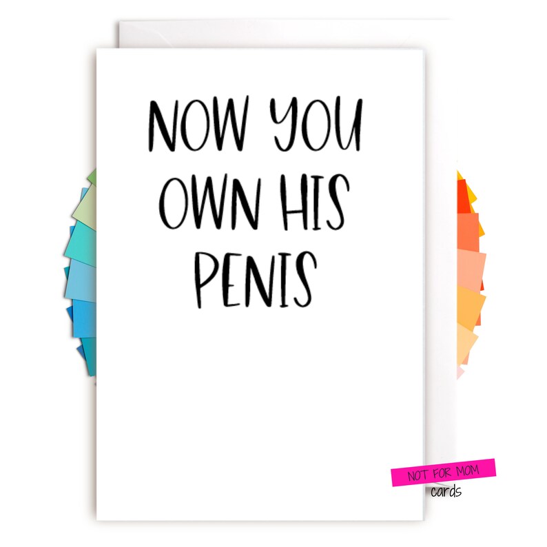Now You Own His Penis Card Adult Engagement Card Funny | Etsy