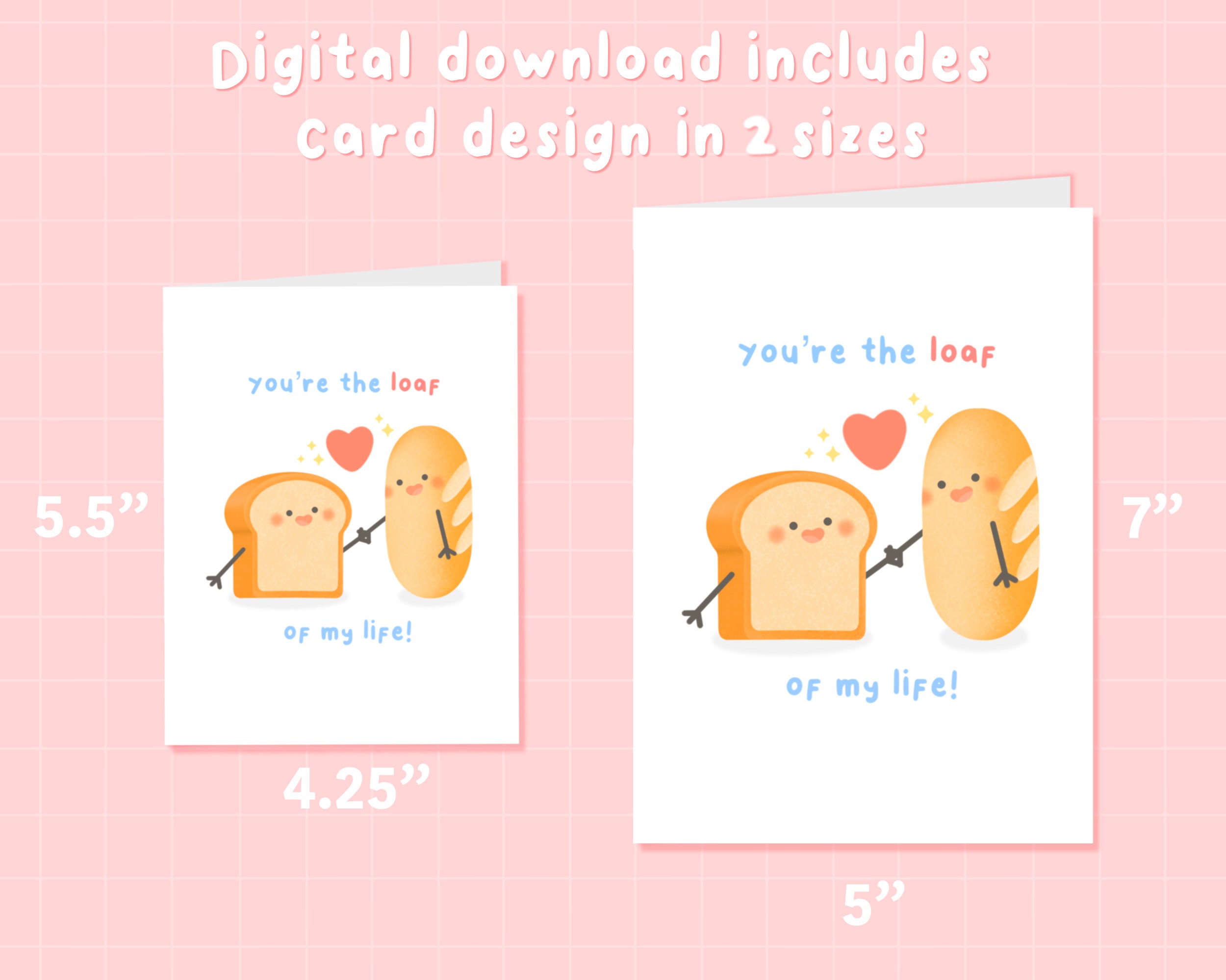 You're the Loaf of My Life Digital Download Greeting Card - Cute Cards ...