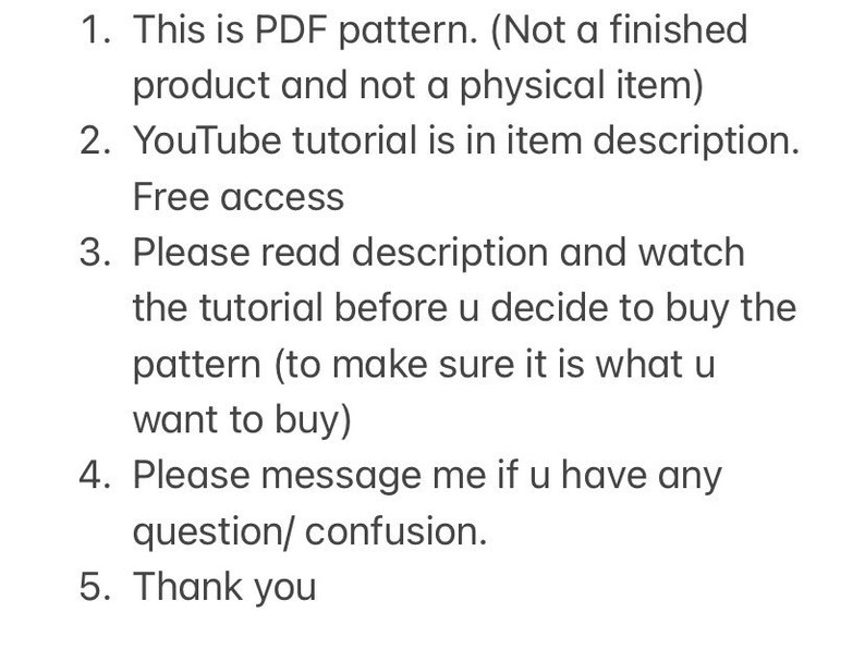 May include: A list of instructions for purchasing a PDF pattern. The instructions include information about the pattern being a digital download, a YouTube tutorial, and how to contact the seller with questions.