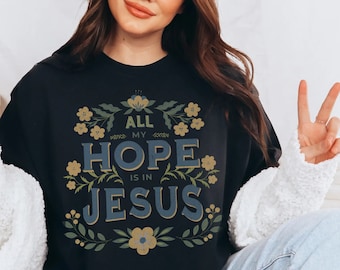Christian Clothing Christian Shirts for Women Comfort Colors Tshirt Christian Clothes Christian Apparel Christian T Shirts Unisex T-Shirts