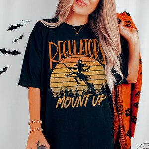 Halloween Shirt Regulators Shirt Halloween Pinup Retro Halloween Tshirt Halloween T-Shirts Halloween Crewnecks Spooky Witchy Tee 90s Shirts
