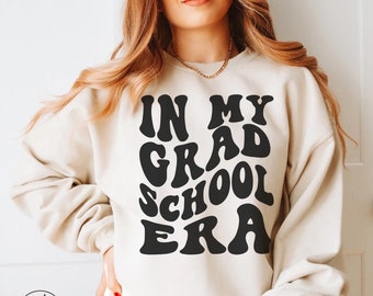 Sudadera de la escuela de posgrado Regalo de graduación Graduados universitarios Sudaderas Suéteres de otoño Regalo de Navidad para estudiantes universitarios Maestría Regalos Era