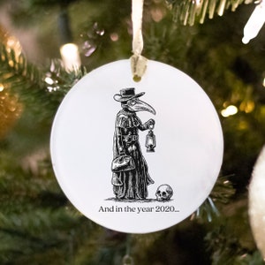 Plague Doctor Mask, 2020 Christmas Ornament, Plague Doctor Christmas Ornament, Quarantine Christmas Ornament, Goth Christmas Ornament Gothic