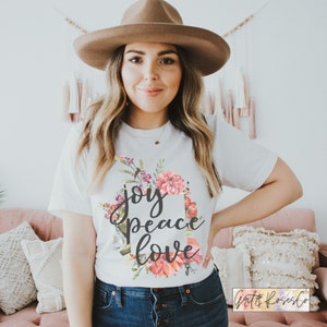 Christian Women's Shirt, Christian Tshirt, Christian Inspirational Shirts for Women with Sayings, Bible Verse Quote T-shirt, Joy Peace Love