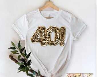 40th Birthday Shirt, Lordy Forty Shirt, 40th Birthday Party, 40 Bday, Birthday Shirts for Her, Leopard Print Birthday, Birthday Party Crew