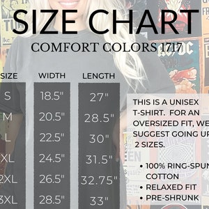 May include: Size chart for a unisex t-shirt with measurements in inches. The chart shows the width and length of the shirt in sizes S, M, L, XL, 2XL, and 3XL. The text also states that the shirt is 100% ring-spun cotton, has a relaxed fit, and is pre-shrunk.