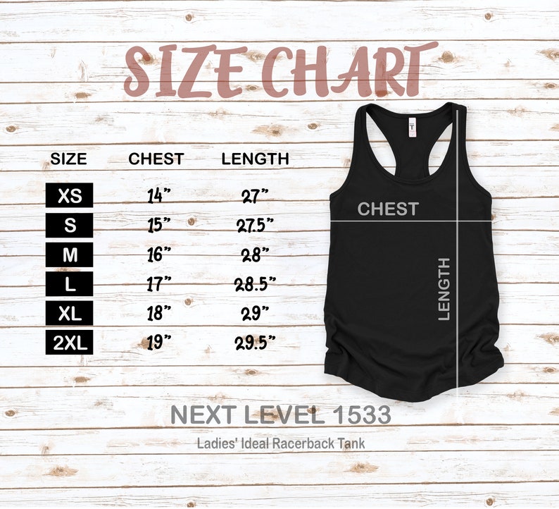 Puede incluir: Tabla de tallas para un tanque de espalda nadadora negro con medidas en pulgadas para el pecho y la longitud. La tabla muestra las tallas XS a 2XL. El texto "NEXT LEVEL 1533 Ladies' Ideal Racerback Tank" est&aacute; debajo de la tabla.