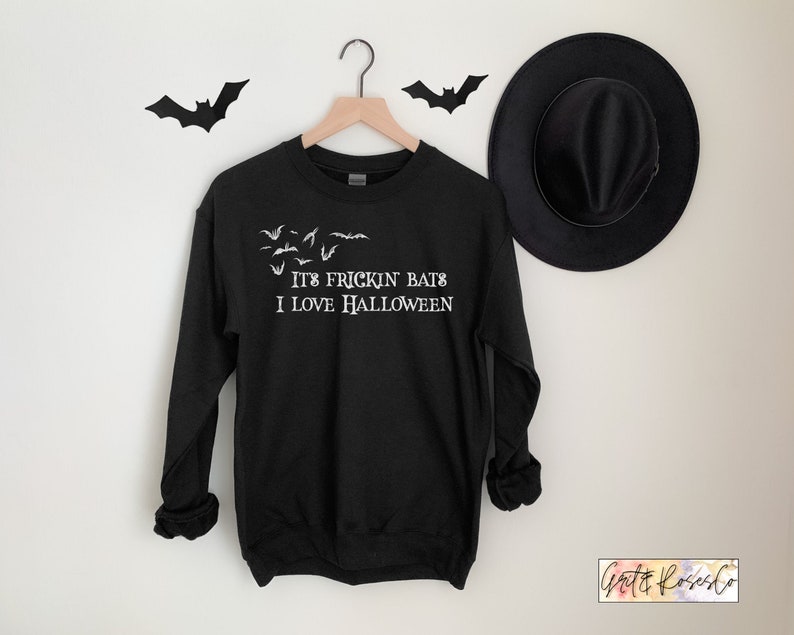 Halloween Crewnecks, It's Frickin Bats, Funny Halloween Shirts, Halloween Sweatshirt, Fall Shirts, Bat Lovers Funny Fall Shirt Halloween Tee 