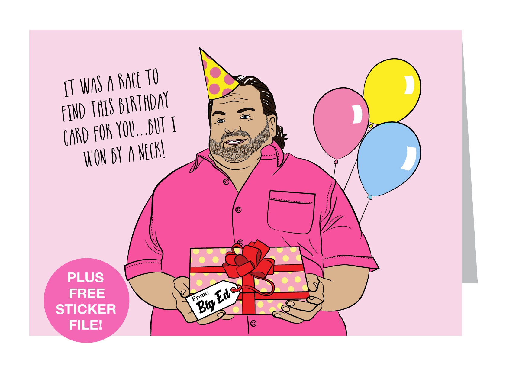 Big Ed Birthday Card Big Ed 90 Day Fiance 90 Day Fiance | Etsy