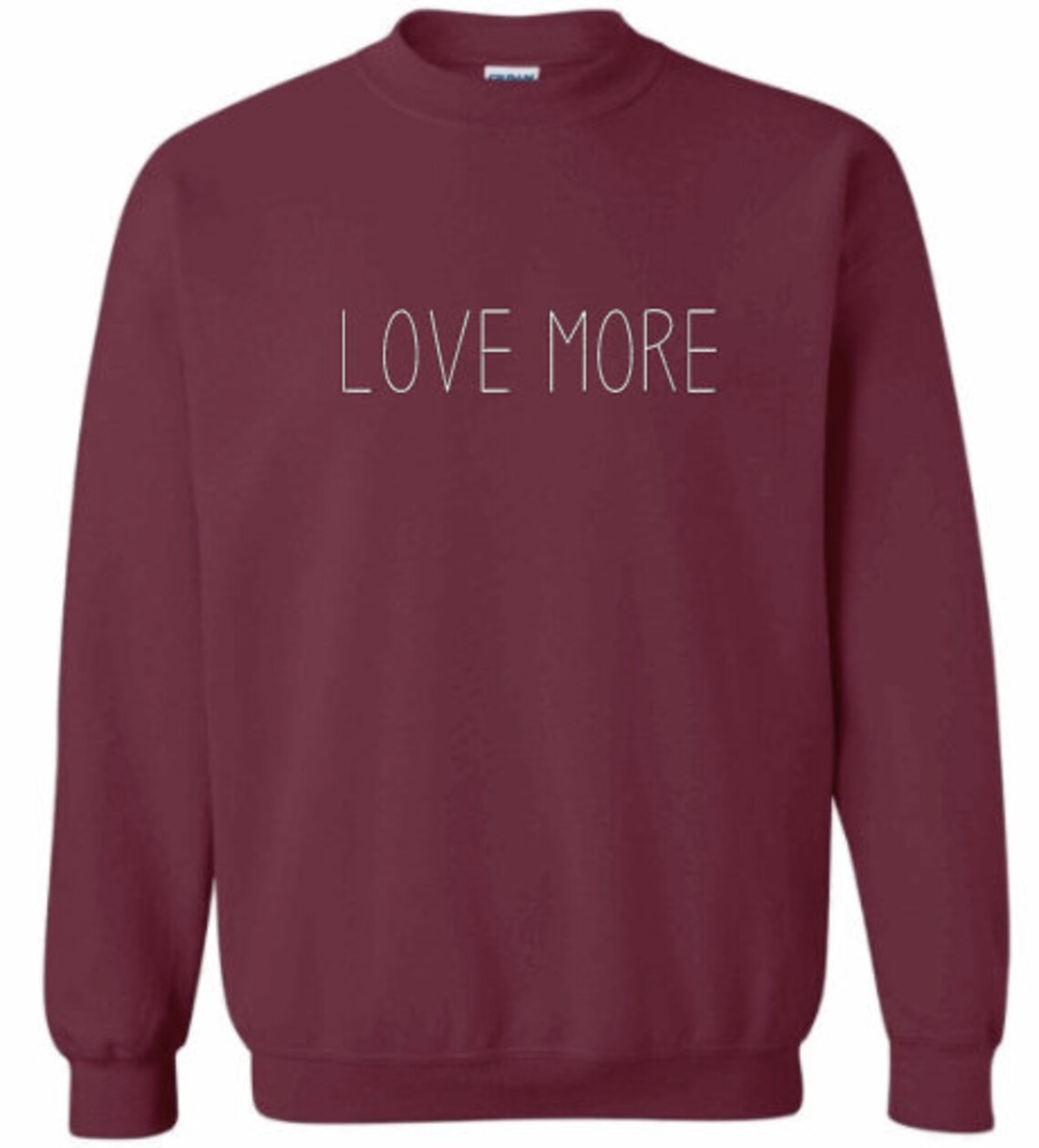 LOVE MORE Sweater Valentines Crewneck Valentines Gift Etsy