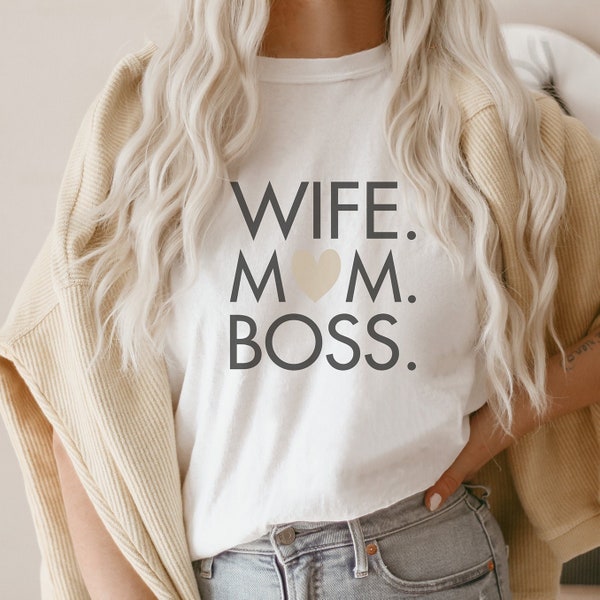 Mama Shirt wife mom boss · Muttertagsgeschenk · Mama T-Shirt · Mom Shirt · Geschenk Muttertag · Geburtstag Mama