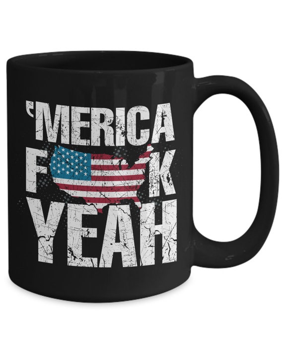 Independence Day "Merica Fuck Yeah" classic coffee mug, July 4th Mug, Present, Gift