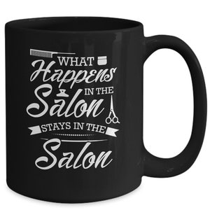 Hairdresser or barber mug - what happens in the salon