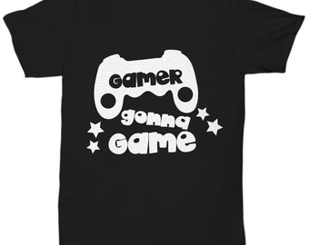 Gamer t-shirt - gamer gonna game - unisex t-shirt