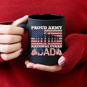 National Guard Mug, Proud National Guard Dad, Gift for Military Dad