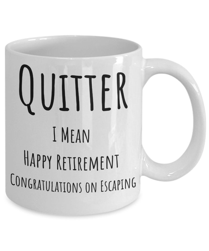Quitter Retirement Gift Funny Retirement Gift for Men Etsy