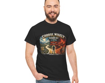 Gospel Preaching Evangelism Christian T-Shirt, Narrow is the Way Scripture Tee