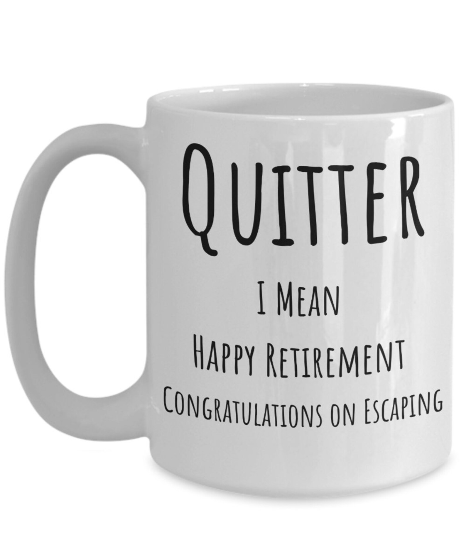 Quitter Retirement Gift, Funny Retirement Gift for Men, Retirement Gift