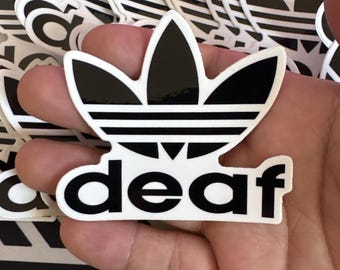 DEAF Adidas, Vinyl Sticker | Waterproof Die-Cut Decal for Laptops, Water Bottles, Laptop, and More!