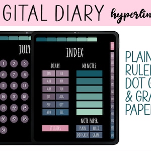 May include: A digital diary app on a tablet screen with a July calendar, an index with months of the year, and a note paper section with options for plain, ruled, dot grid, and graph paper. The app is hyperlinked.