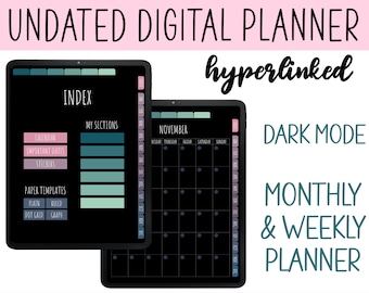 UNDATED DIGITAL PLANNER Dark Mode Minimalist Digital Planner Monthly & Weekly GoodNotes Planner Sunday + Monday Start