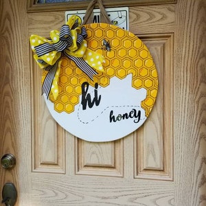 Hi Honey Round Door/ Wall Sign