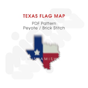 May include: A PDF pattern for a peyote or brick stitch beaded Texas flag map. The map is in the shape of the state of Texas and is colored in the colors of the Texas flag: blue, white, and red.