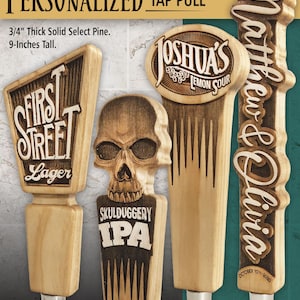 Personalized Beer Tap Pull Handles