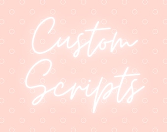 Custom Script Stickers