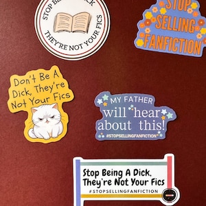 Stop Selling Fanfiction| They&#39;re Not Your Fics | Sticker Pack | Fanfic | Dramione | Booktok | Book Club | Support