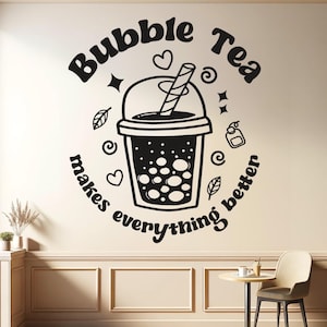Könnte beinhalten: Schwarz-weiß-Illustration eines Bubble-Tea-Bechers mit dem Text "Bubble Tea makes everything better".