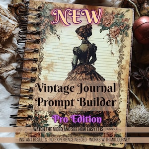Vintage Journal Prompt Builder Pro – AI Tool for Digital Paper Creators (Instant Download)