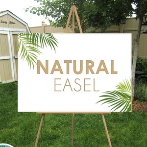 Natural Easel . Large wood wedding sign floor stand . Display lightweight Foam Board, Canvas, Wood, Acrylic signs up to 24&quot; x 36&quot; and 8lbs