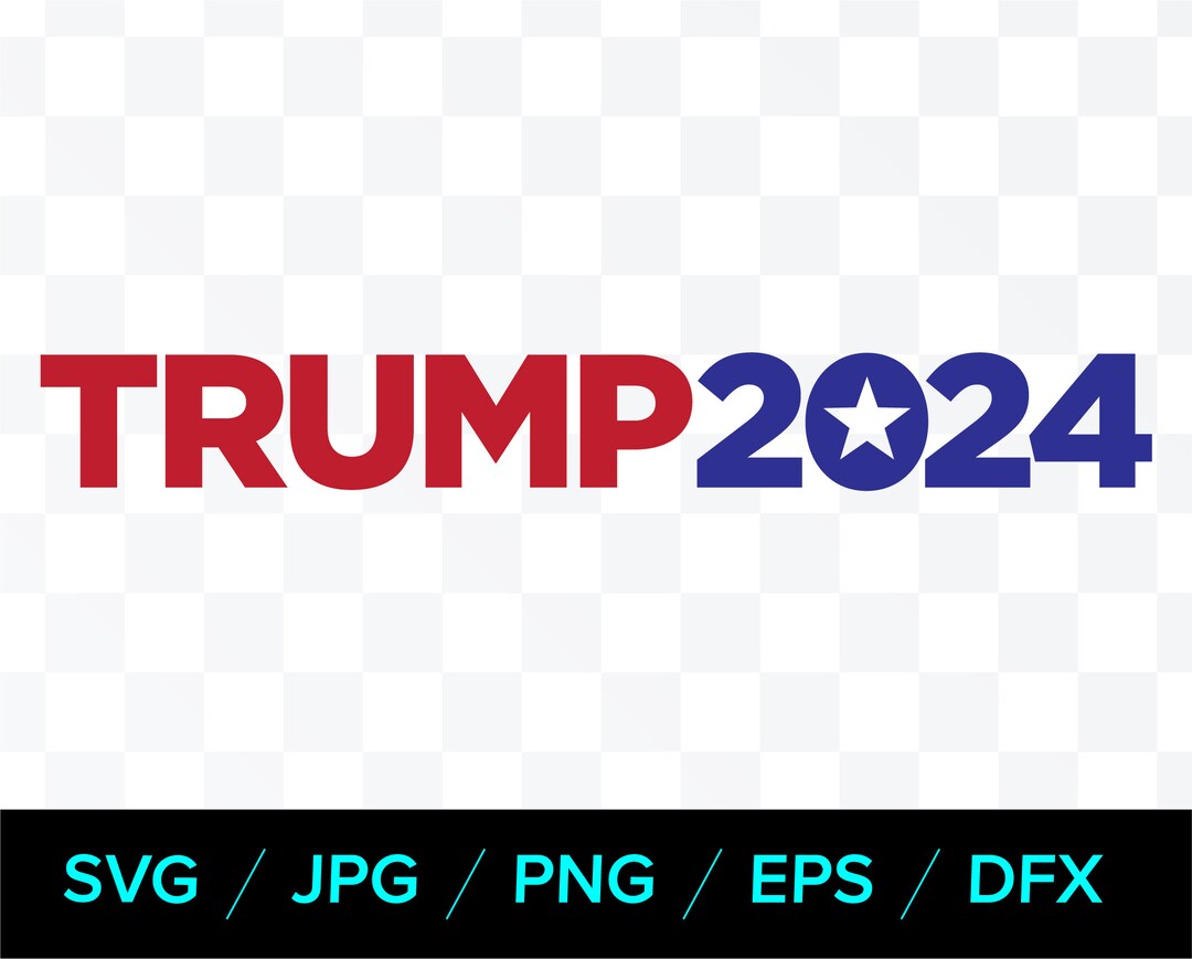Trump 2024 Digital Files Etsy