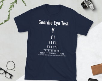 Geordie Eye Test - Funny Newcastle Geordie Short-Sleeve Unisex T-Shirt