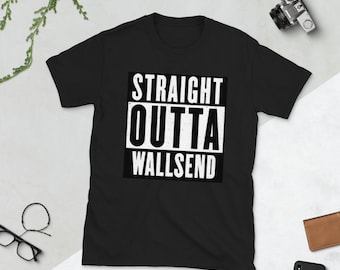 Straight Outta Wallsend - Funny Newcastle Geordie Short-Sleeve Unisex T-Shirt