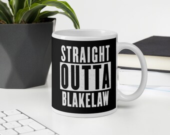 Straight Outta Blakelaw - Funny Newcastle upon Tyne Geordie Gift Mug