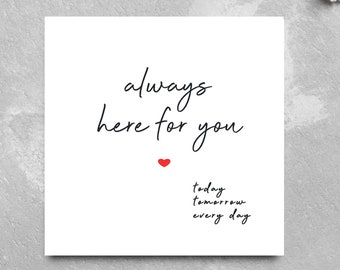 Always Here For You Card | Thinking of you Cards | Sympathy Card | Bereavement Card