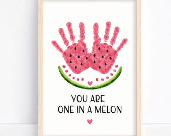 You're One In a Melon Handprint Art (Printable), Father's Day, Footprint Art, Craft for Kids, Toddlers, Keepsake Gift, Instant Download