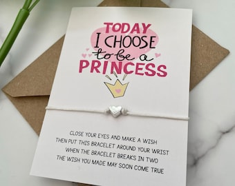 Today I Choose To Be A Princess Wish Bracelet | Pick Me Up Gifts | Thoughtful Gifts | Positivity Gifts | Feel Good Gift| Affirmation Gift