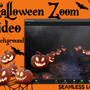May include: A Halloween Zoom video background featuring a spooky path lined with glowing jack-o'-lanterns in a foggy forest. The text "SEAMLESS LOOP" is at the bottom of the image.