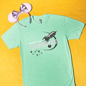Greetings From Tomorrowland (Green) || Magic Kingdom || Carousel Of Progress || Space Mountain || Disney World || Disneyland || Disney Shirt