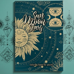 Sun moon stars coloring book for adults | mindfulness inspirational coloring | Consciousness Universe | spirituality 56 p A4 new design!